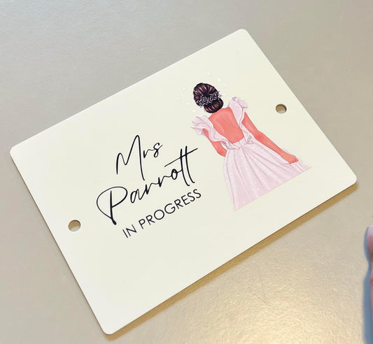 Wedding plaque - Mrs to be