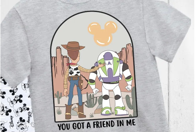 'You got a friend in me' Toy Story